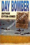 Day Bomber by EYTON-JONES, Arthur